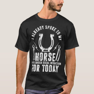 Jag pratade med min häst Farrier Horse Shoeing Hoo T Shirt
