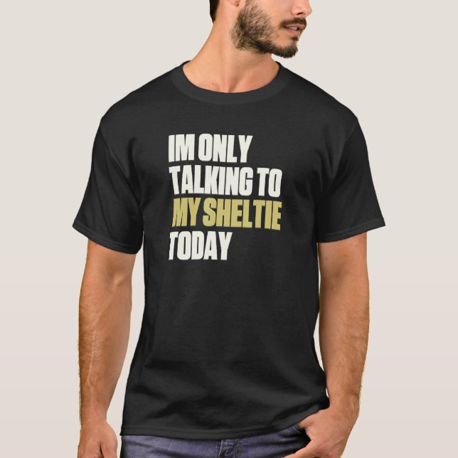 Jag pratar bara med min fristad i dag t shirt (Framsida)
