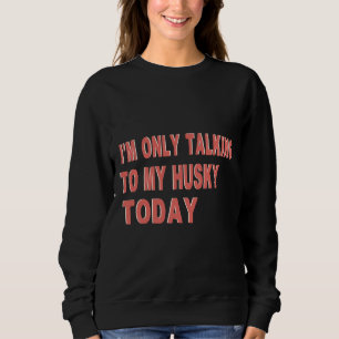 Jag pratar bara med min himmel i dag t shirt