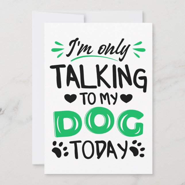 Jag pratar bara med min hund idag inbjudningar (Framsida)