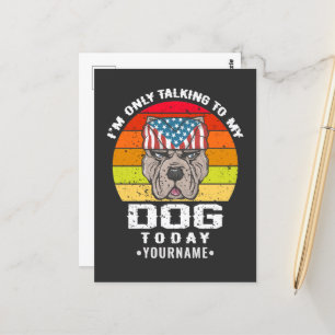 Jag pratar bara med min Hund idag Vykort