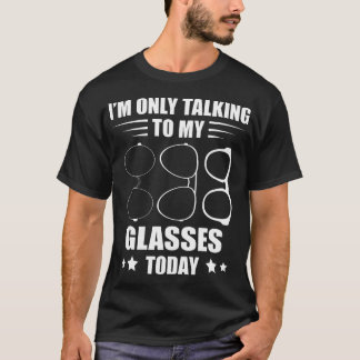 JAG Pratar Bara Med Optiker Ögonläkare Ögonbil T Shirt