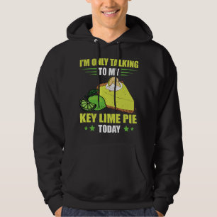 Jag pratar bara om Florida Paj Lemon Paj Dessert N Hoodie