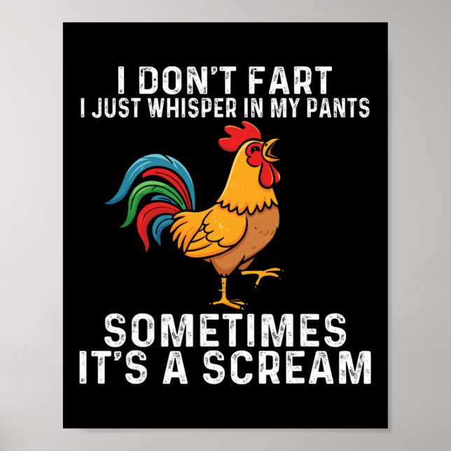 Jag Pratar Inte, Jag Viskar Bara I Mina Byxor Kyck Poster (Framsidan)