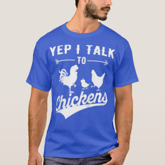Jag pratar med Chickens... T Shirt