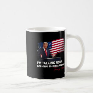 Jag Pratar Nu Låter Det Bekant Trump Valet Kaffemugg
