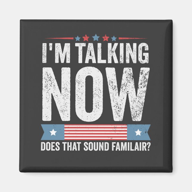 Jag pratar nu Trump Kamalas president Debatt Magnet (Framsidan)