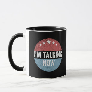 Jag pratar nu Trump Kamalas president Debatt Mugg