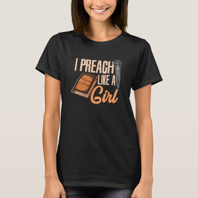 Jag predikar som en flicka. t shirt (Framsida)