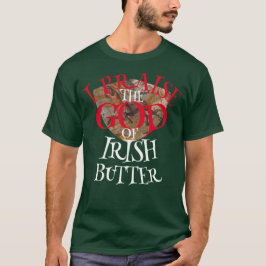 JAG PRISAR IRLÄNDSK BUTTERS GUD T SHIRT