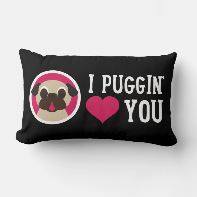 Jag Puggin kärlek dig lismar mopslumbaren kudder Lumbarkudde (Framsida)