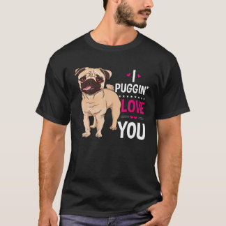 JAG PUGGIN KÄRLEK DU CUTE PUG OWNER GIFT FUNNY VAL T SHIRT
