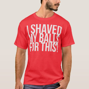 Jag räddade mitt Bollar för dessa fåglar av Bett T Shirt