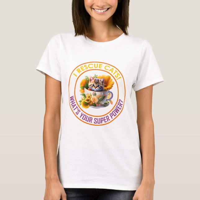 Jag RÄDDINGAR CATS! T Shirt (Framsida)