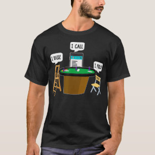 Jag raderar att jag kallar mig "Fold Funny Poker P T Shirt