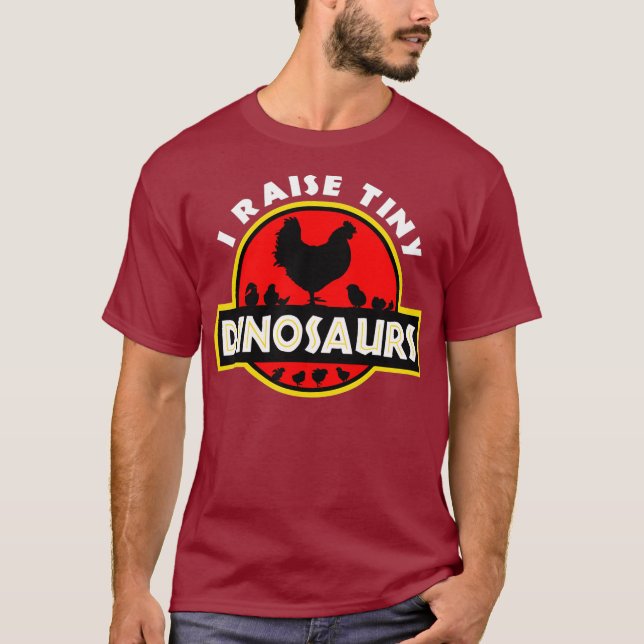 Jag Raise Tiny Dinosaurs Chicken Älskare T Shirt (Framsida)