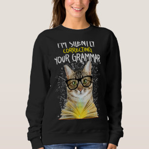 Jag rättar din grammatik tyst - Katt engelska  T Shirt