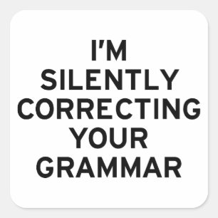 Jag rättar Grammar Fyrkantigt Klistermärke
