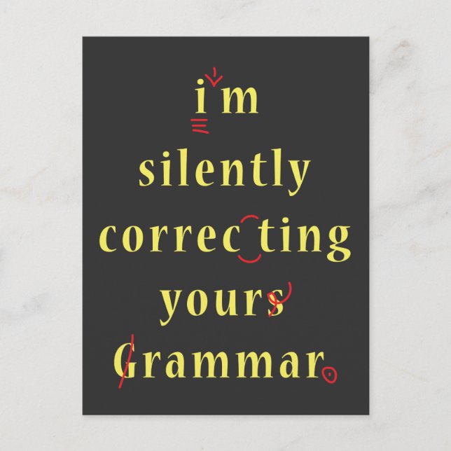 Jag rättar tyst din Grammar High School Vykort (Framsida)