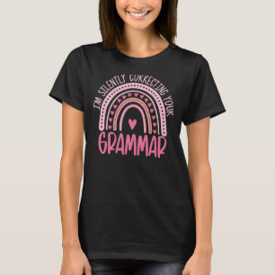 Jag rättar tyst ditt Grammar Engelska regnband T Shirt