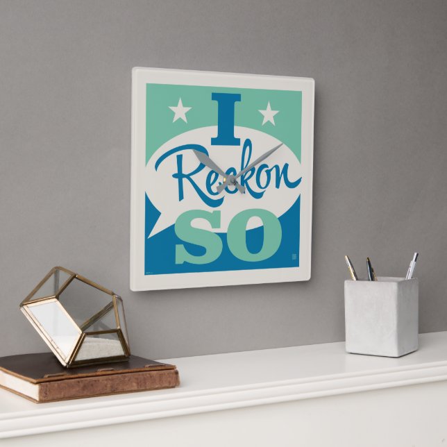 Jag Reckon So Fyrkantig Klocka (Kontor)