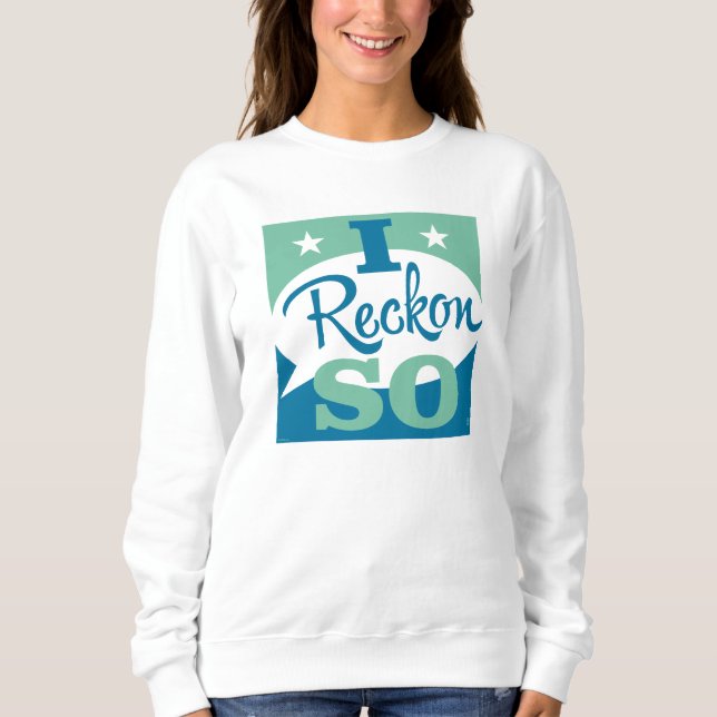 Jag Reckon So T Shirt (Framsida)