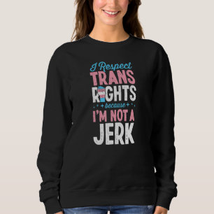 Jag respekterar Höger för att jag inte är Idiot LG T Shirt
