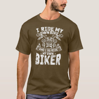 Jag ride min egen bike och jag rider min egen Bike T Shirt