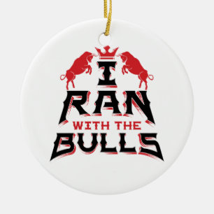 Jag ringde med Bulls Pamplona Running of the Bulls Julgransprydnad Keramik