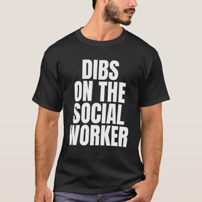 Jag ringer Dibs på arbetskassan i Social T Shirt (Framsida)