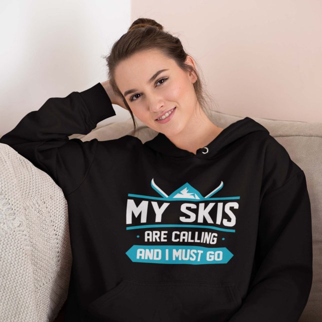 Jag ringer och måste gå. t shirt (skiing women's hoodie)