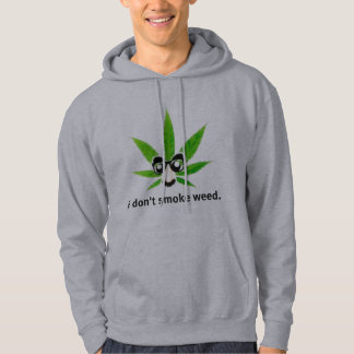 Jag röker inte weed.en hoodie