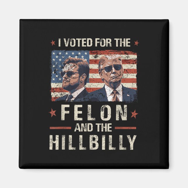 Jag röstade för Féon och Hillbilly 2024-trumman Magnet (Framsidan)