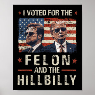 Jag röstade för Féon och Hillbilly 2024-trumman Poster