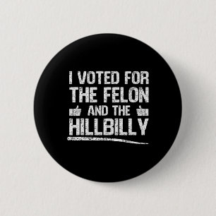 Jag röstade för Féon och Hillbilly-trumman 2024 Knapp