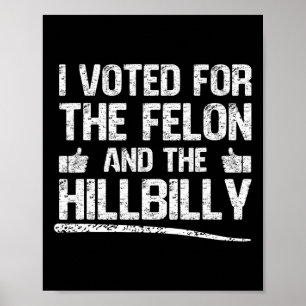 Jag röstade för Féon och Hillbilly-trumman 2024 Poster