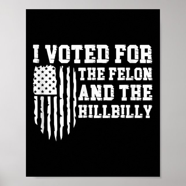 Jag röstade för filonen och Hillbilly-trumman Poster (Framsidan)