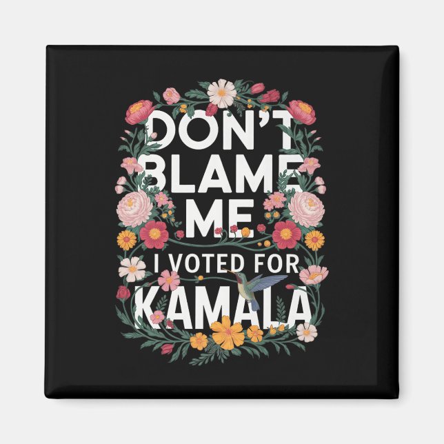 Jag röstade inte för hennes antitrumpy som jag rös magnet (Framsidan)