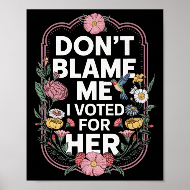 Jag röstade inte för hennes antitrumpy som jag rös poster (Framsidan)