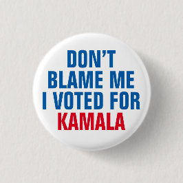 JAG RÖSTADE INTE FÖR KAMALA. KNAPP