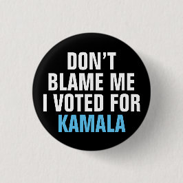 JAG RÖSTADE INTE FÖR KAMALA. KNAPP