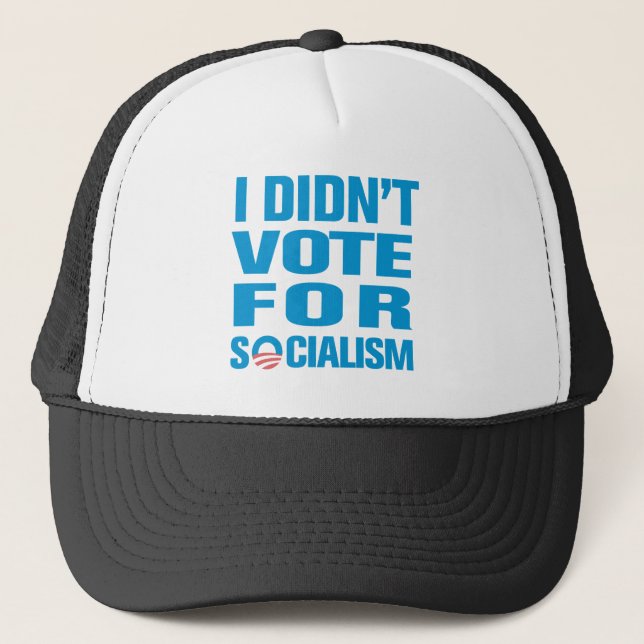 Jag röstade inte för Socialism Truckerkeps (Framsida)