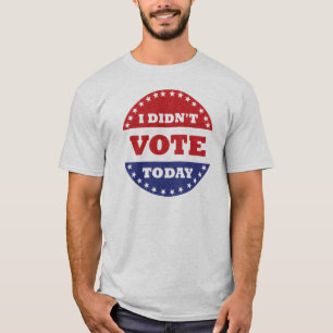 Jag röstade inte manar gråa utslagsplats tee shirt