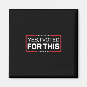 Jag Röstade På Detta - Trump Retro Roligt Ja Jag R Magnet