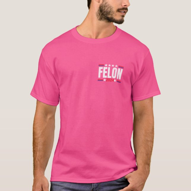 Jag röstar för den dömda felon 2 Sided T Shirt (Framsida)