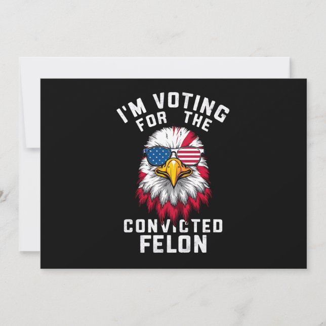 Jag röstar för den dömda felon Funny Pro Trump Inbjudningar (Framsida)