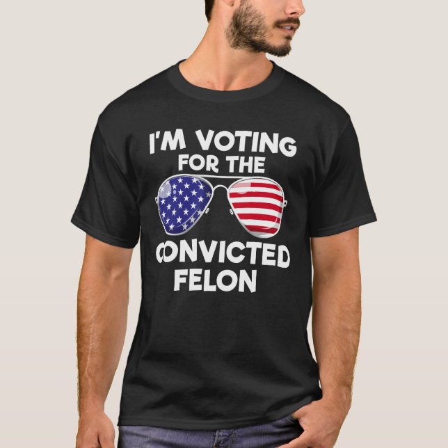 Jag röstar för den dömda felontrumman 2024 t shirt (Framsida)