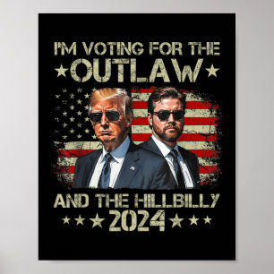 Jag röstar för det olagliga &stämpeln, Hillbilly 2 Poster