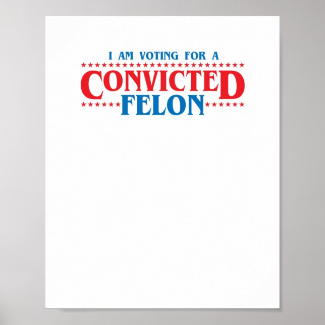 Jag röstar för en dömd felonsymbol poster (Framsidan)