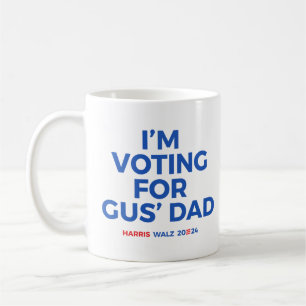 Jag röstar för Gus' Pappa - Harris Walz 2024 Kaffemugg